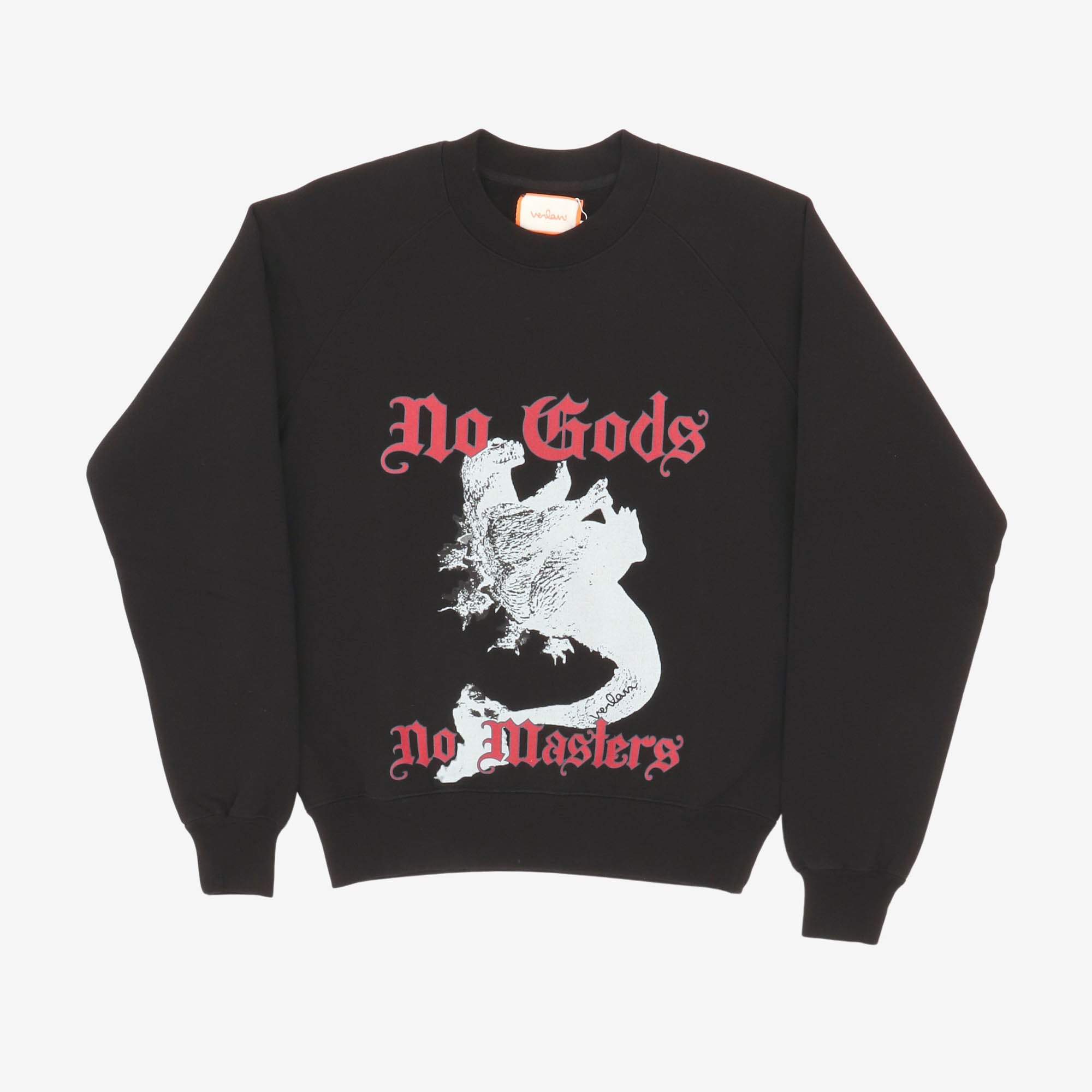 No Gods Sweatshirt